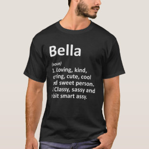 T-shirt BELLA Définition Nom personnalisé Amusant Annivers