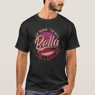 T-shirt Bella la dame du mythe la légende