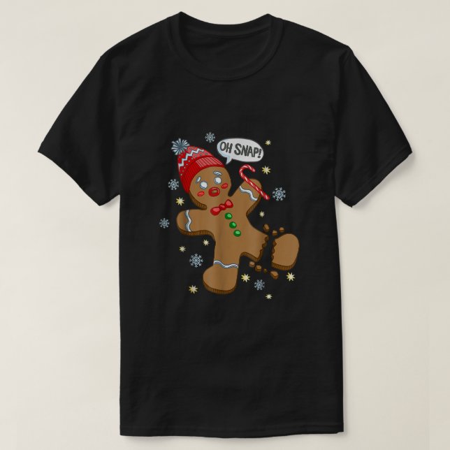 T-shirt Belle Gingerbread Homme Oh Snap Funny Christmas Ca (Design devant)