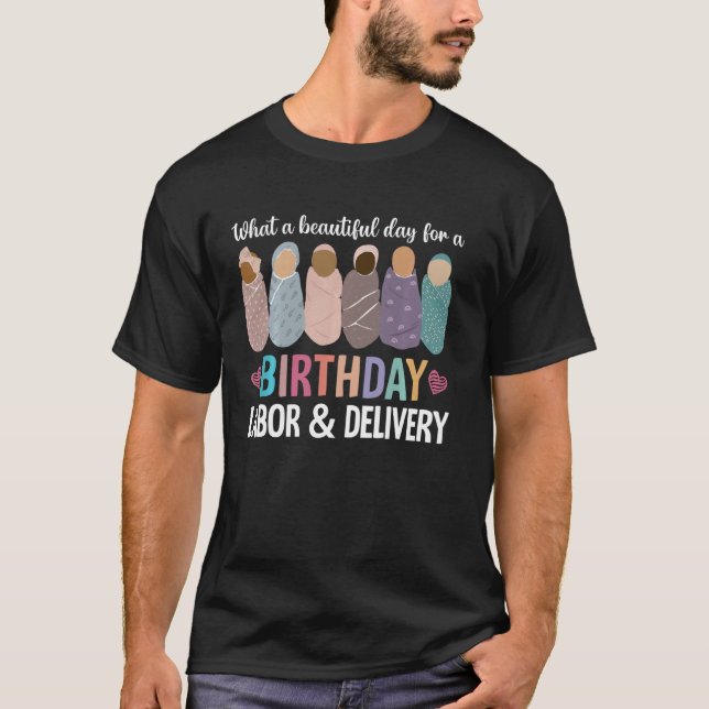 T-shirt Belle journée pour un anniversaire Travail et livr (Devant)