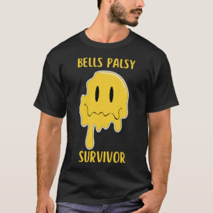 T-shirt Bells Palsy Survivante Paralyse faciale Cloche Pal