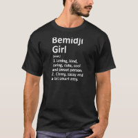 Bemidji Girl Mn Minnesota Funny City Accueil Racin
