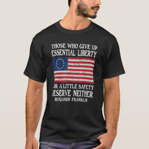 T-shirt Ben Franklin, Ceux qui renoncent à la liberté esse