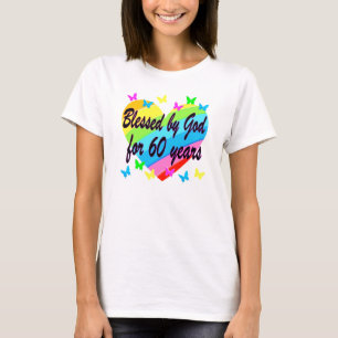 T-SHIRT BÉNÉFICIÉ PAR DIEU PENDANT 60 ANS DE CONCEPTION DU