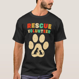 T-shirt Bénévole de sauvetage Refuge pour animaux Chien Ch