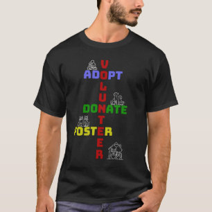 T-shirt Bénévoles Adopter Faire Un Don Foster Animal Rescu