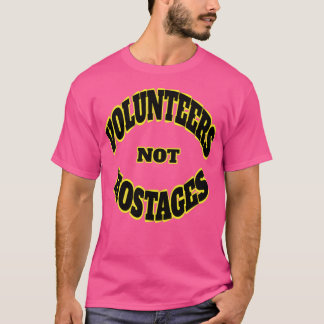 T-shirt Bénévoles non otages