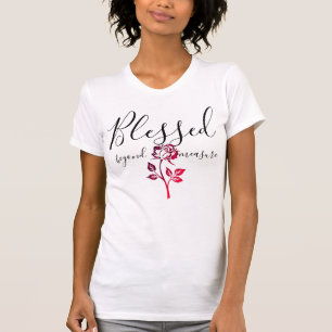 T-shirt Béni au-delà de toute mesure