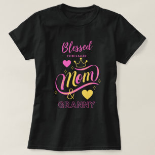 T-shirt Béni d'être appelé maman et grand-mère