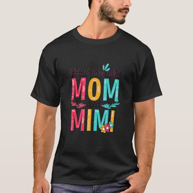 T-shirt Béni D'Être Appelé Maman Et Mimi Grand-Mère Floral (Devant)