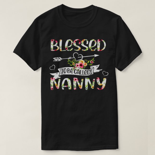 T-shirt Béni d'être appelé Nanny Floral Funny Grand-mère M (Design devant)