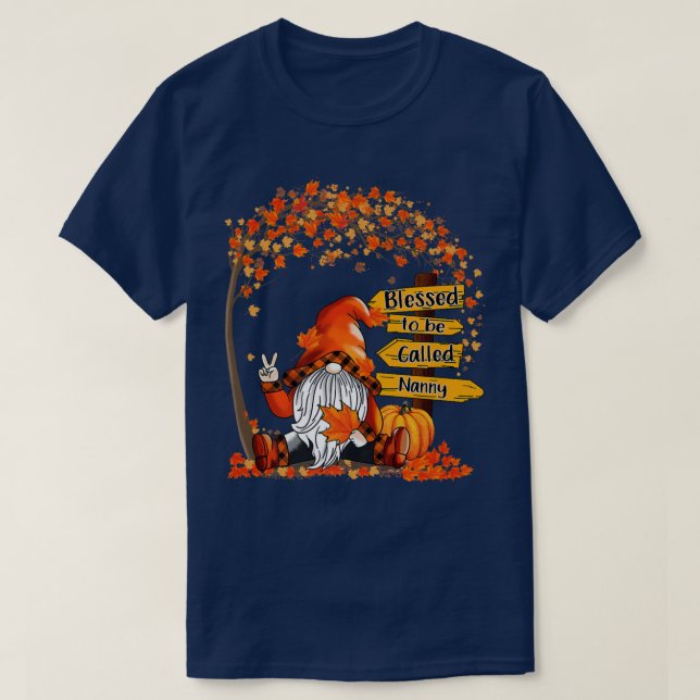T-shirt Béni D'Être Appelé Nanny Gnome Automne Merci (Design devant)
