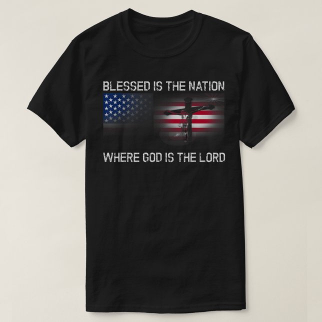 T-shirt Béni Est La Nation Dont Dieu Est Seigneur Chrétien (Design devant)