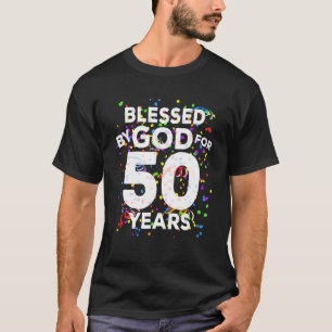 T-shirt Béni Par Dieu Pendant 50 Ans Joyeux 50E Anniversai