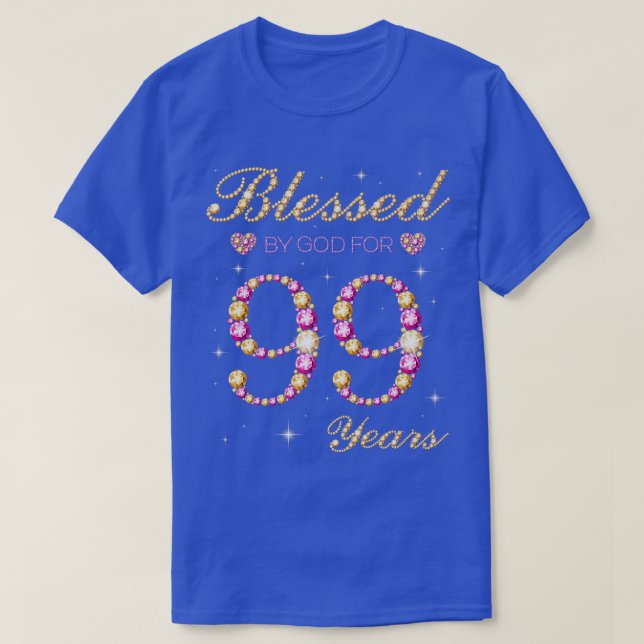T-shirt Béni Par Dieu Pour 99 Ans 99e Anniversaire Partie (Design devant)