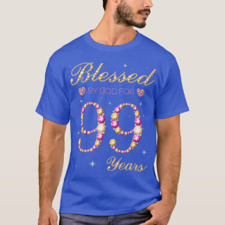 T-shirt Béni Par Dieu Pour 99 Ans 99e Anniversaire Partie