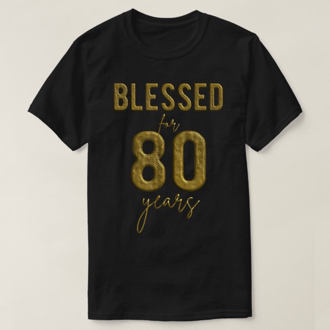 T-shirt Béni Pour 80 Ans 80e Anniversaire Noël W (Design devant)