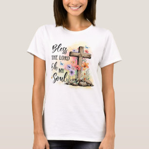 T-shirt Bénis le seigneur de mon âme