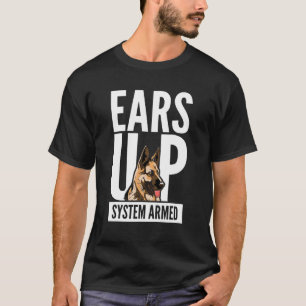 T-shirt Berger Allemand Chien J'Oreille Système Armé I She