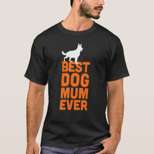 T-shirt Berger Allemand Meilleure Maman de Chien Ever