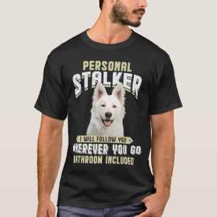T-shirt Berger Blanc Suisse Personal Stalker Je Suivrai