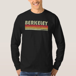 T-shirt Berkeley Mo Missouri Funny City Accueil Racine Rét