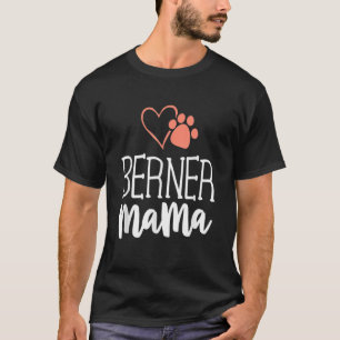 T-shirt Berner Mama Bernese Mountain Dog Cadeaux Maman Mèr