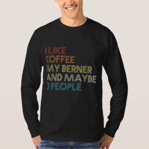 T-shirt Bernese Mountain Dog Propriétaire de Café Amateurs