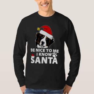 T-shirt Bernese Mountain Soyez Gentil Pour Moi Je Connais