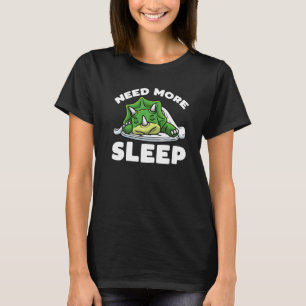 T-shirt Besoin D'Autres Cartes De Sommeil Tricératops Dino