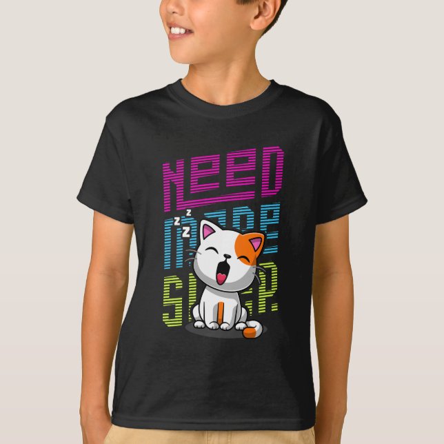 T-shirt Besoin de plus de sommeil | Funny Cat expression d (Devant)