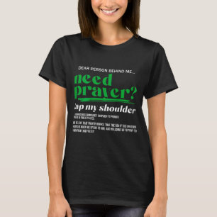 T-shirt Besoin de prière tapez sur mon épaule Chrétiens Ho