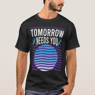 T-shirt Besoin de sensibilisation au suicide Santé mentale