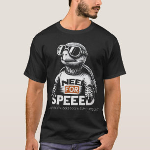T-shirt Besoin de tortue de vitesse – Drôle de course pare
