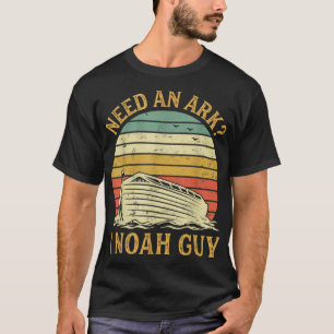 T-shirt Besoin D'Un Arc I Noah Guy Funny Humour Christian 