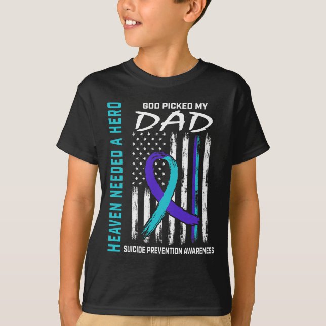T-shirt Besoin D'Un Héros Que Dieu A Choisi Papa Suicide S (Devant)