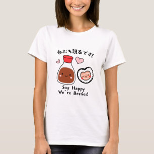 T-shirt Besoins en sushis et sauce soja Kawaii