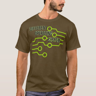 T-shirt Besoins spéciaux Différents Système D'Exploitation
