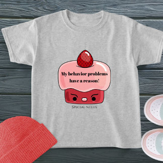 T-shirt Besoins spéciaux problèmes de comportement frustré