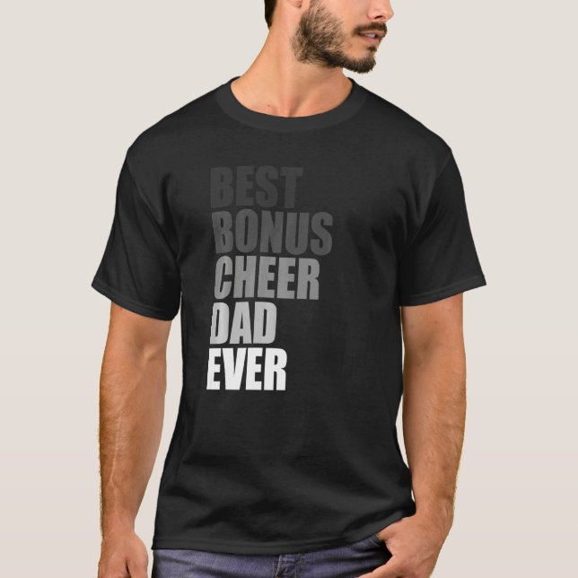 T-shirt Best Bonus Cheer Dad Ever Cheerleading Stepdad Jok (Devant)