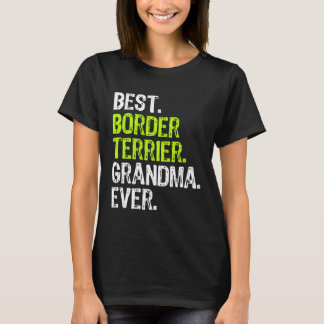 T-shirt Best Border Terrier Grandma Ever Dog