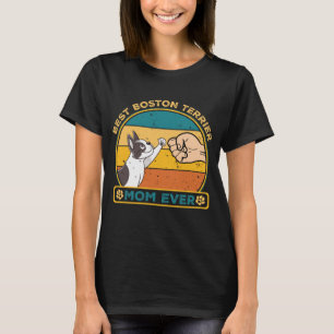 T-shirt Best Boston Terrier Dog Mom