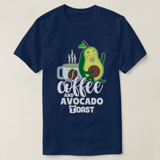 T-shirt Best Buee Café Avocado Toast Funny (Design devant)