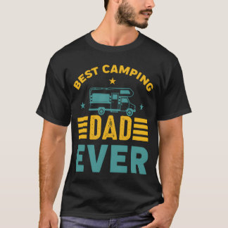 T-shirt Best Camping Dad Ever Camp Adventure Camper Gifts 