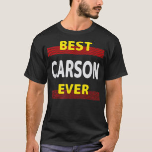 T-shirt Best Carson Ever Friends Name Buddy Nickname Perso