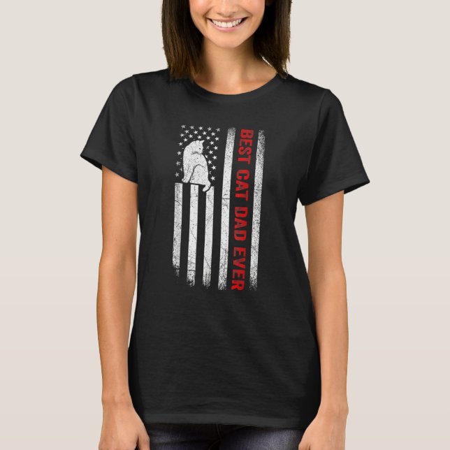 T-shirt Best Cat Dad Ever American Flag Patriotic Cat Dadd (Devant)