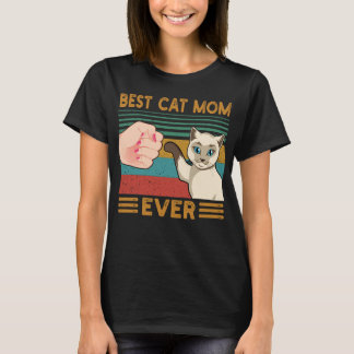 T-shirt  Best Cat Mom Ever Funny Vintage Siamese Cat Mom 