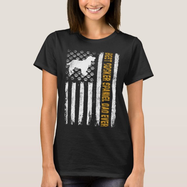 T-shirt Best Cocker Spaniel Dog Dad Ever American Flag (Devant)