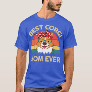 T-shirt Best Corgi Mom Ever mignon Corgi Mama cadeau pour