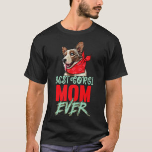 T-shirt Best Corgi Mom Ever Mother's Day Vintage Dog Mom W